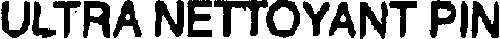 ULTRA NETTOYANT PIN