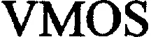 VMOS