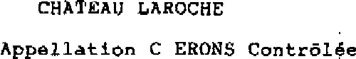CHATEAU LAROCHE