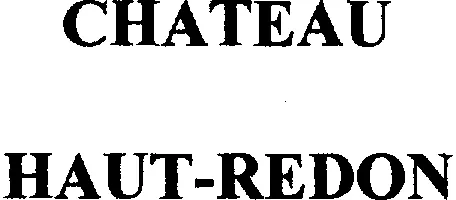 CHATEAU HAUT-REDON