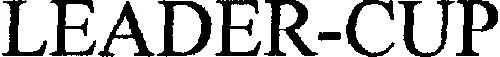LEADER-CUP
