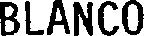 BLANCO