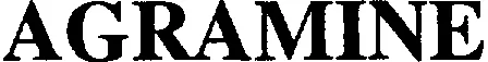 AGRAMINE
