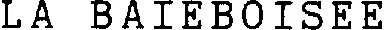 LA BAIEBOISEE