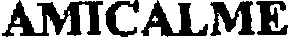 AMICALME