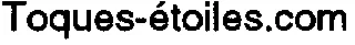 TOQUES-ETOILES.COM