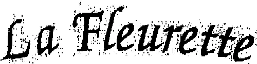 LA FLEURETTE