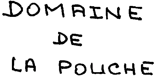 DOMAINE DE LA POUCHE