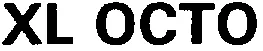 XL OCTO
