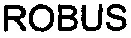 ROBUS