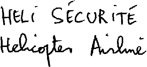 HELI SÉCURITÉ Helicopter Airline