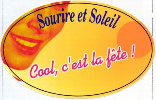 Sourire et Soleil Cool, c'est la fête!