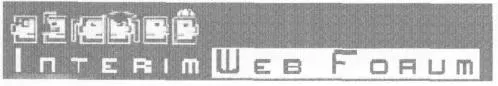 Interim Web Forum