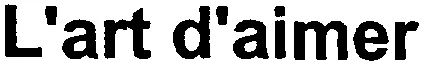L'art d'aimer