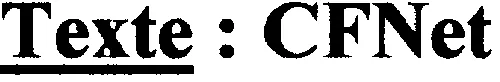Texte : CFNet