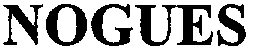 NOGUES