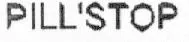 PILL'STOP