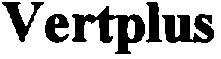 Vertplus