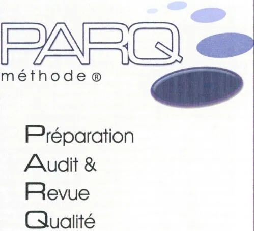 PARQ méthode ® Préparation Audit & Revue Qualité