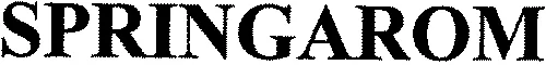 SPRINGAROM
