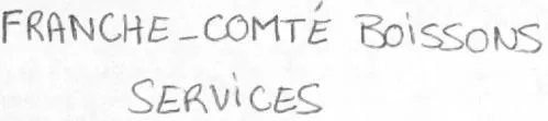 FRANCHE-COMTÉ BOISSONS SERVICES