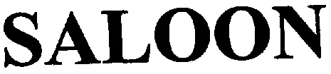 SALOON