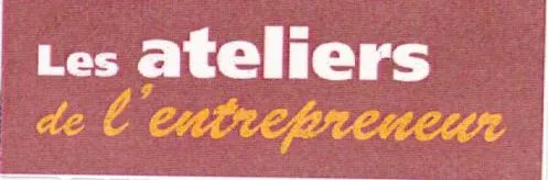 les ateliers de l'entrepreneur