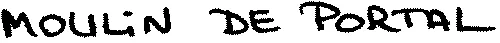 MOULIN DE PORTAL