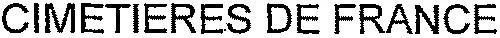 CIMETIERES DE FRANCE