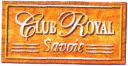 Club Royal Savoie