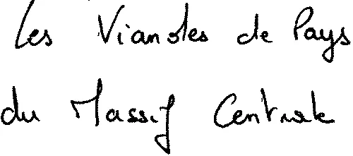Les Viandes de Pays du Massif Centrale