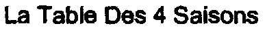 La Table Des 4 Saisons