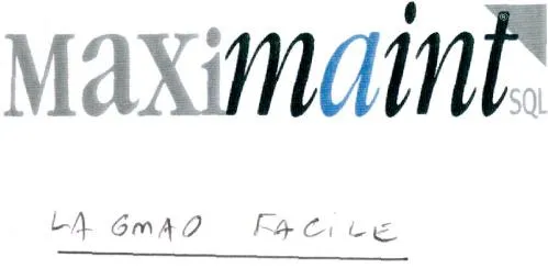 Maximaint SQL LA GMAO FACILE