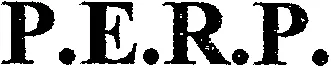 P.E.R.P.