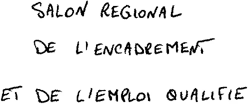 SALON REGIONAL DE L'ENCADREMENT ET DE L'EMPLOI QUALIFIE