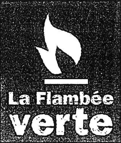 La Flambée Verte