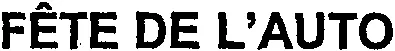 FÊTE DE L'AUTO