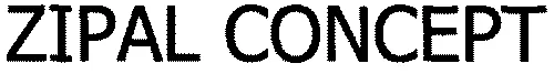 ZIPAL CONCEPT