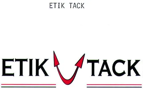 ETIK TACK ETIK TACK