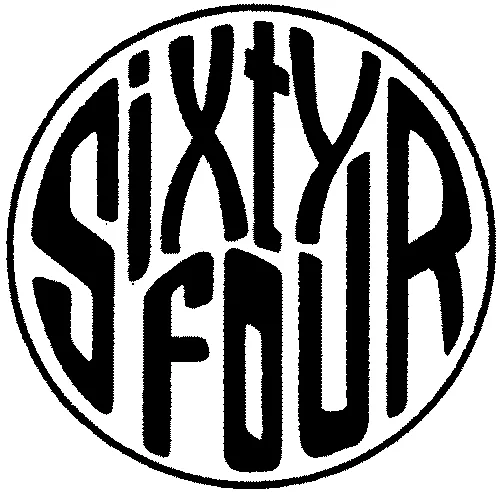 SIXTY FOUR