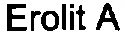 Erolit A
