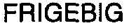 FRIGEBIG