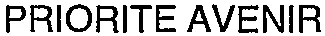 PRIORITE AVENIR