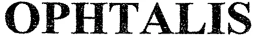 OPHTALIS