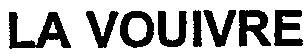 LA VOUIVRE