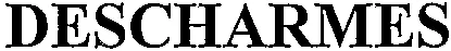 DESCHARMES
