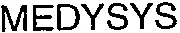 MEDYSYS