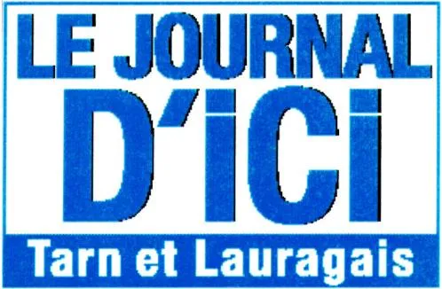 LE JOURNAL D'ICI TARN ET LAURAGAIS