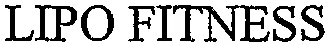 LIPO FITNESS