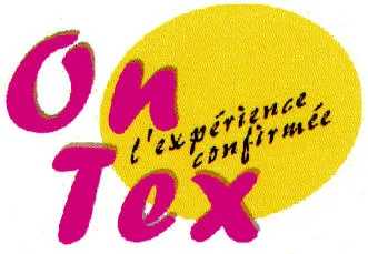 ON TEX L'EXPERIENCE CONFIRMEE